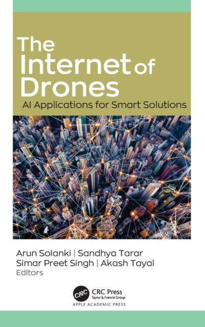 Book cover of: Internet of Drones. By: Arun Solanki