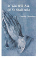 If You Will Ask (If Ye Shall Ask) 9781774641682 Oswald Chambers