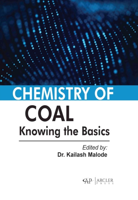 Book cover of: Chemistry of Coal. By: Kailash Malode