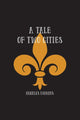 Book cover of: Tale of Two Cities