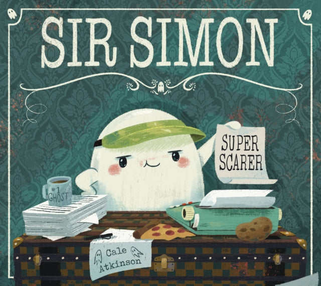 Book cover of: Sir Simon: Super Scarer. By: Cale Atkinson