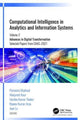 Book cover of: Computational Intelligence in Analytics and Information Systems. By: Hardeo Kumar Thakur