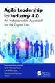 Book cover of: Agile Leadership for Industry 4.0. By: Tanusree Chakraborty