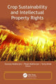 Book cover of: Crop Sustainability and Intellectual Property Rights. By: Soumya Mukherjee