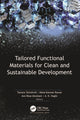 Book cover of: Tailored Functional Materials for Clean and Sustainable Development. By: Tamara Tatrishvili