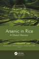 Book cover of: Arsenic in Rice. By: Garima Awasthi