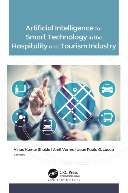 Book cover of: Artificial Intelligence for Smart Technology in the Hospitality and Tourism Industry. By: Vinod Kumar Shukla