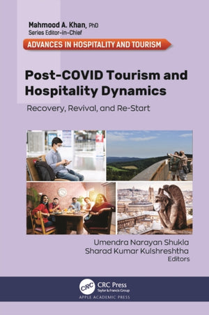 Post-COVID Tourism and Hospitality Dynamics