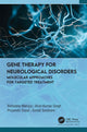 Book cover of: Gene Therapy for Neurological Disorders. By: Rishabha Malviya