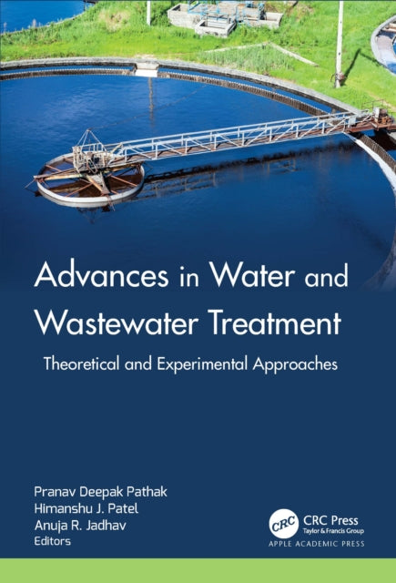 Book cover of: Advances in Water and Wastewater Treatment. By: Pranav Deepak Pathak