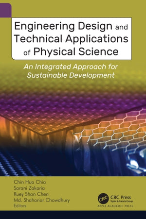Engineering Design and Technical Applications of Physical Science