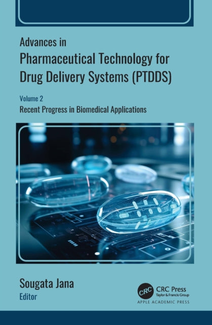 Book cover of: Advances in Pharmaceutical Technology for Drug Delivery Systems (PTDDS)