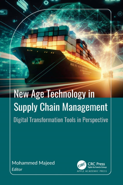 Book cover of: New Age Technology in Supply Chain Management