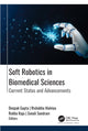 Book cover of: Soft Robotics in Biomedical Sciences