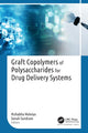 Book cover of: Graft Copolymers of Polysaccharides for Drug Delivery Systems