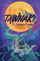 Book cover of: Tawhaki: The Deeds of a Demigod