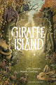 Book cover of: Giraffe Island. By: Sofia Chanfreau