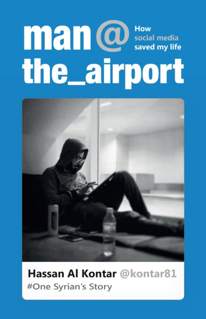 Book cover of: Man at the Airport. By: Hassan Al Kontar
