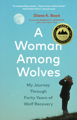 A Woman Among Wolves