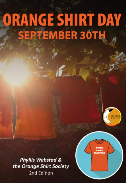Book cover of: Orange Shirt Day. By: Phyllis Webstad