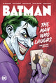 Book cover of: Batman: The Man Who Laughs Deluxe Edition. By: Ed Brubaker
