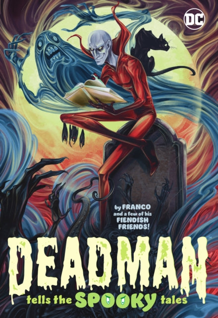 Book cover of: Deadman Tells the Spooky Tales. By: Franco