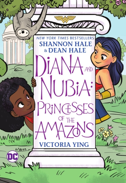 Book cover of: Diana and Nubia: Princesses of the Amazons. By: Shannon Hale