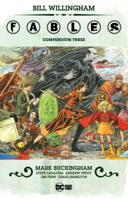 Book cover of: Fables Compendium Three. By: Bill Willingham