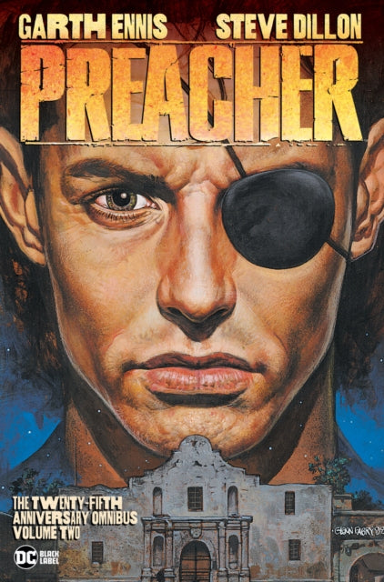 Book cover of: Preacher: The 25th Anniversary Omnibus Vol. 2