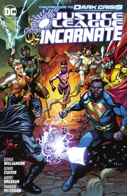 Book cover of: Justice League Incarnate. By: Joshua Williamson