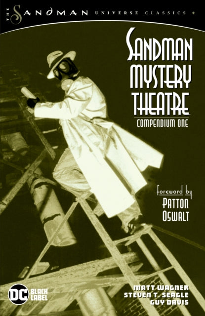 Book cover of: Sandman Mystery Theatre Compendium One. By: Matt Wagner