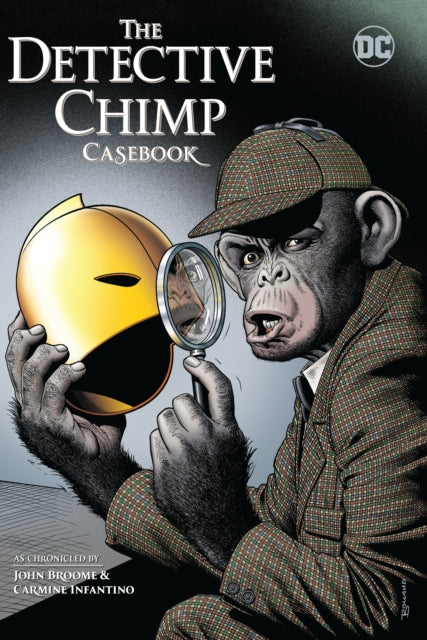 Book cover of: Detective Chimp Casebook. By: John Broome