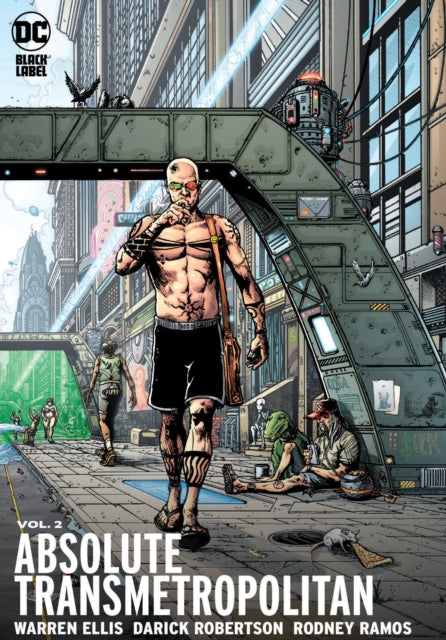 Book cover of: Absolute Transmetropolitan Vol. 2. By: Warren Ellis