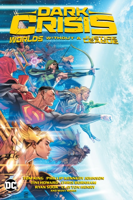 Book cover of: Dark Crisis: Worlds without a Justice League. By: Simon Spurrier
