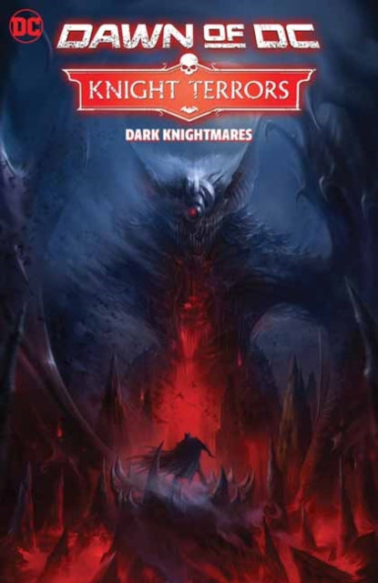 Book cover of: Knight Terrors Vol. 1: Dark Knightmares