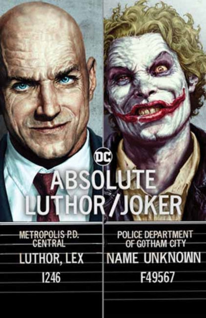 Book cover of: Absolute Luthor/Joker