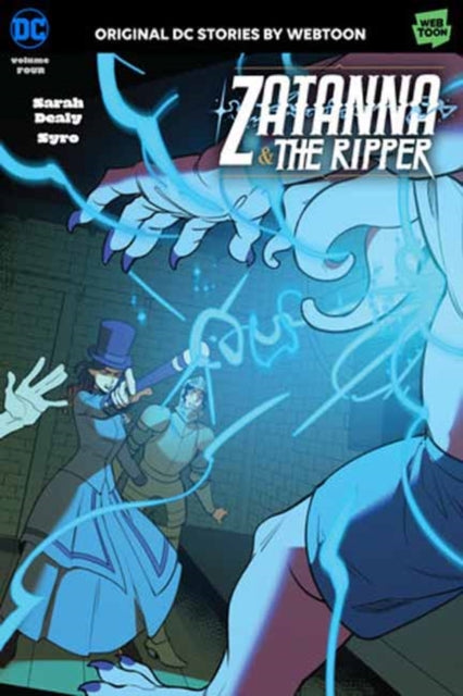 Book cover of: Zatanna & The Ripper Volume Four. By: Sarah Dealy