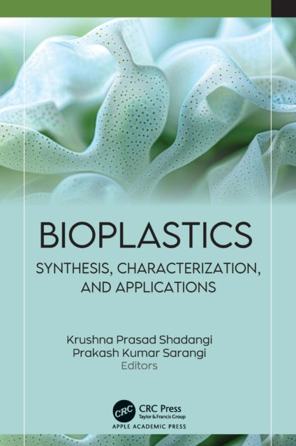 Book cover of: Bioplastics