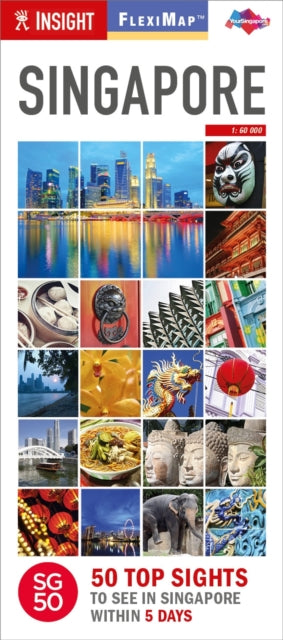 Book cover of: Insight Guides Flexi Map Singapore Turning 50