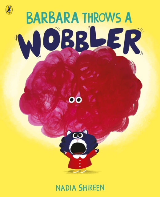 Barbara Throws a Wobbler 9781780081366 Nadia Shireen