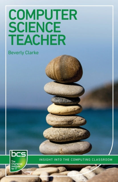 Book cover of: Computer Science Teacher. By: Beverly Clarke