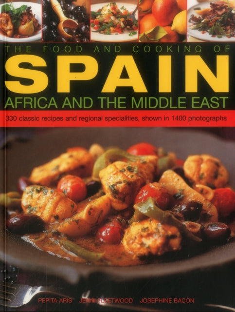 Book cover of: Food and Cooking of Spain, Africa and the Middle East. By: Pepita Aris