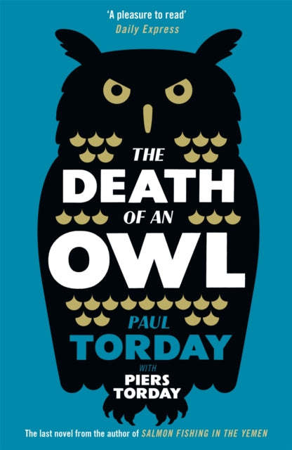 Book cover of: Death of an Owl. By: Paul Torday