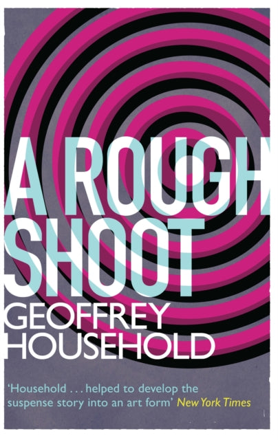 Book cover of: Rough Shoot. By: Geoffrey Household