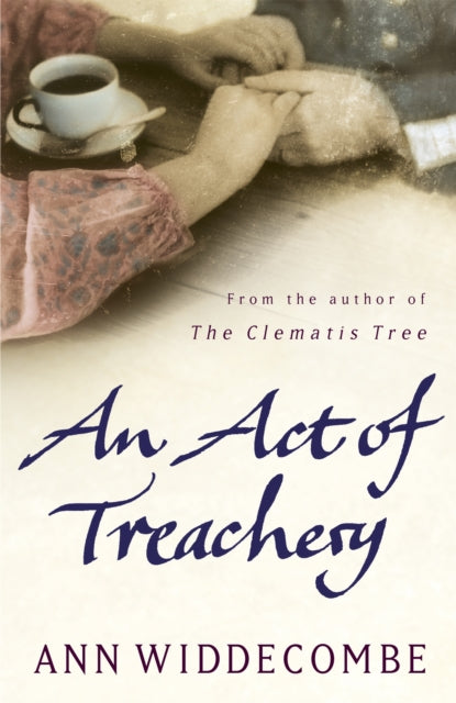 Book cover of: Act of Treachery. By: Ann Widdecombe