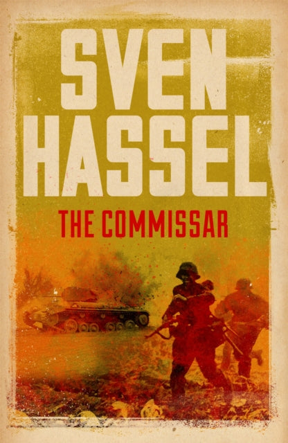 Book cover of: Commissar. By: Sven Hassel