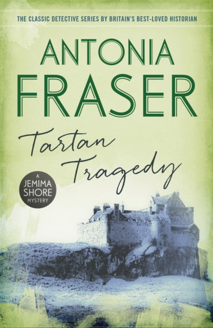 Book cover of: Tartan Tragedy. By: Antonia Fraser