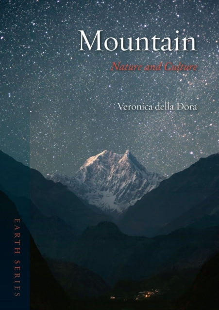 Book cover of: Mountain. By: Veronica Della Dora