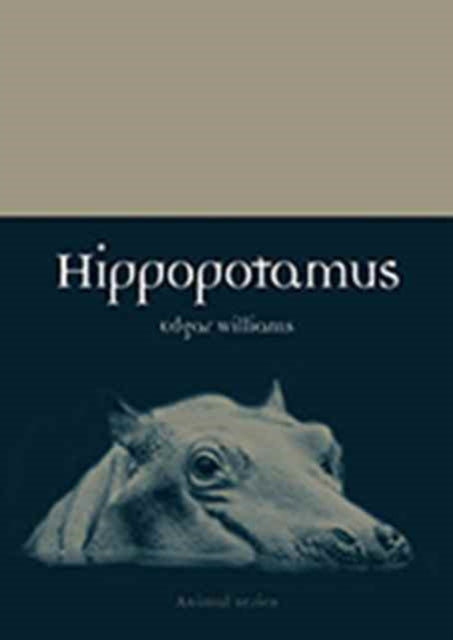 Book cover of: Hippopotamus. By: Edgar Mark Williams
