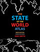 Book cover of: State of the World Atlas (9th Edition). By: Dan Smith